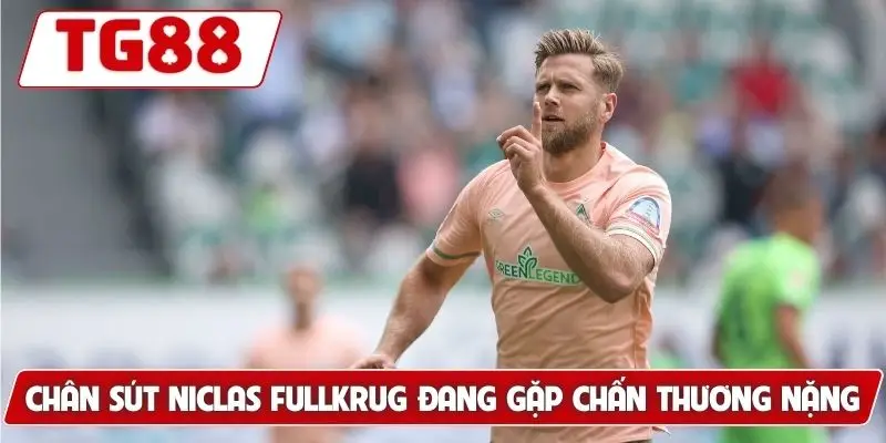 West Ham United: Cập Nhật Kết Quả Kèo Cược Mới Nhất Tại TG88 8 Chân sút Niclas Fullkrug đang gặp chấn thương nặng