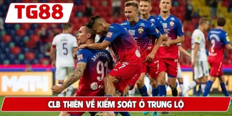 CLB thiên về kiểm soát ở trung lộ