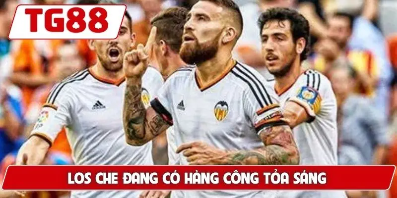 Los Che đang có hàng công tỏa sáng