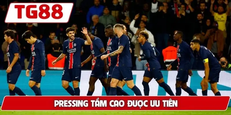 Pressing tầm cao được ưu tiên
