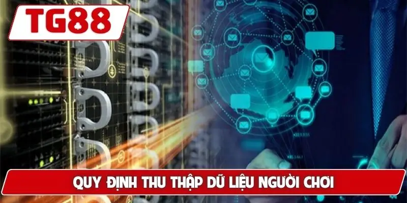Quy định thu thập dữ liệu người chơi