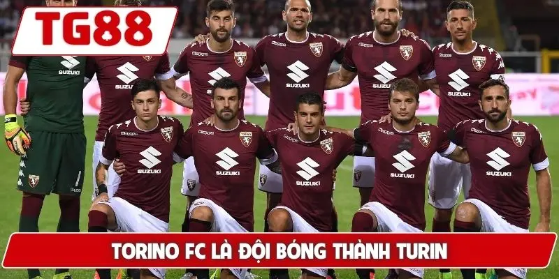 Torino FC là đội bóng thành Turin