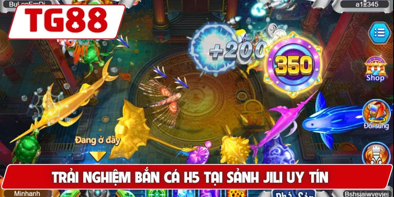 Bắn Cá H5: Khuấy Đảo Đại Dương Mang Về Thưởng Lớn Tại TG88 5 Trải nghiệm Bắn Cá H5 tại sảnh JILI uy tín