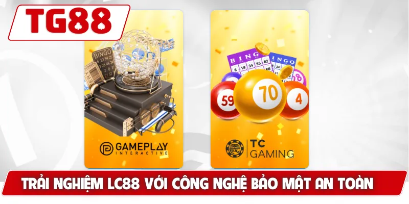 Trải nghiệm LC88 với công nghệ bảo mật an toàn